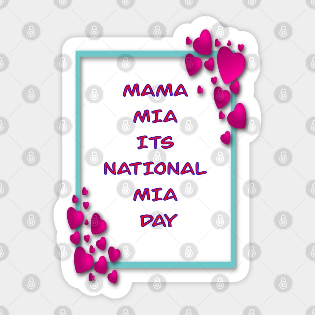 MAMA MIA ITS MIA DAY PINK AND BLUE 1 NOVEMBER Sticker by sailorsam1805